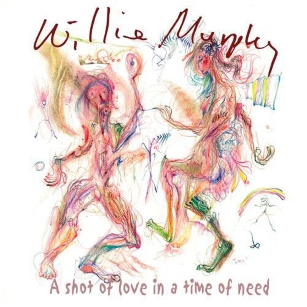 Willie Murphy - A Shot Of Love In A Time Of Need  CD